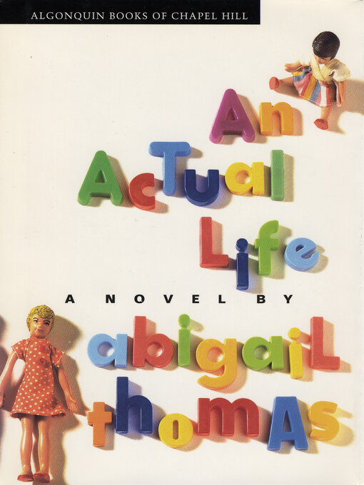 Title details for An Actual Life by Abigail Thomas - Available
